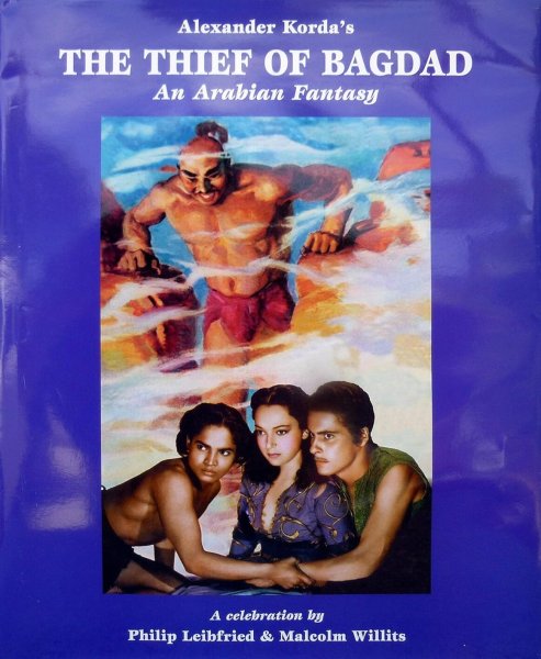 Book cover: Alexander Korda's The Thief of Bagdad - An Arabian Fantasy