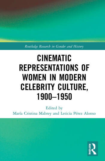 Couverture du livre : Cinematic Representations of Women in Modern Celebrity Culture, 1900–1950