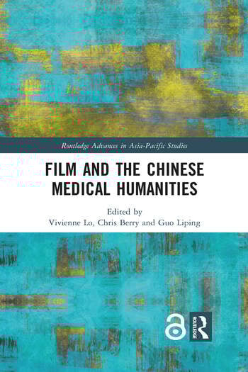 Couverture du livre : Film and the Chinese Medical Humanities