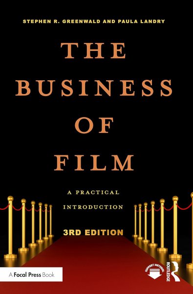 Couverture du livre : The Business of Film - A Practical Introduction