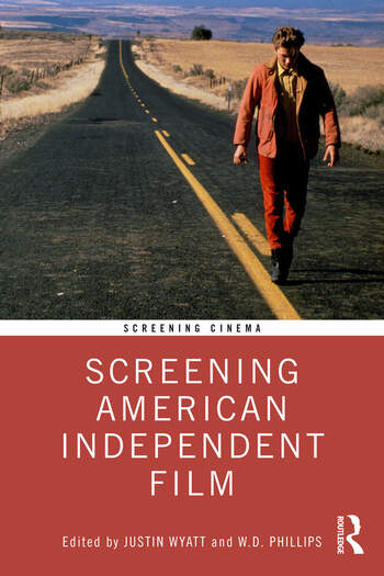 Couverture du livre : Screening American Independent Film