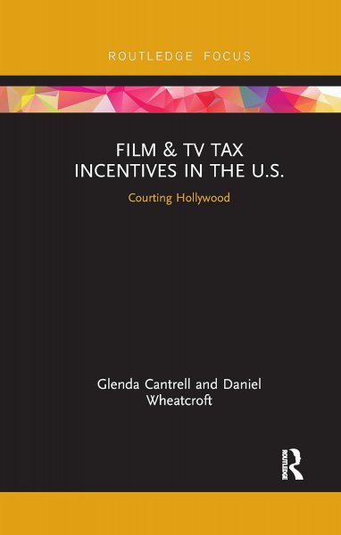 Book cover: Film & TV Tax Incentives in the U.S.