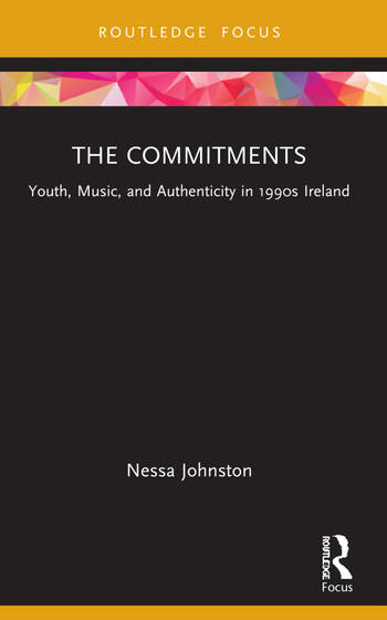 Couverture du livre : The Commitments - Youth, Music, and Authenticity in 1990s Ireland