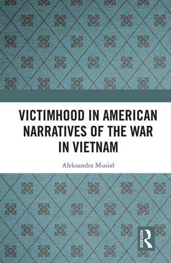 Couverture du livre : Victimhood in American Narratives of the War in Vietnam