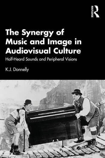 Couverture du livre : The Synergy of Music and Image in Audiovisual Culture - Half-Heard Sounds and Peripheral Visions