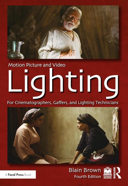 Couverture du livre : Motion Picture and Video Lighting - for cinematographers, gaffers and lighting technicians