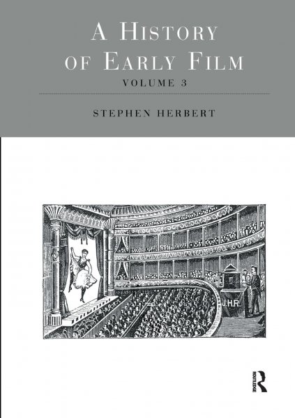 Couverture du livre : A History of Early Film Volume 3