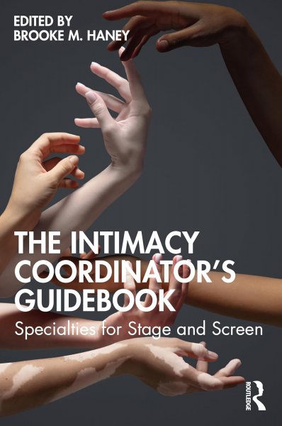 Couverture du livre : The Intimacy Coordinator's Guidebook