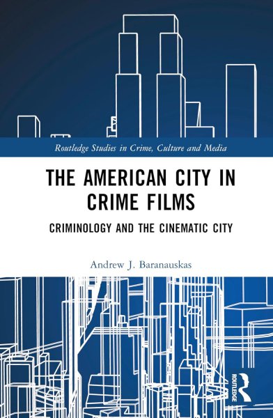 Couverture du livre : The American City in Crime Films