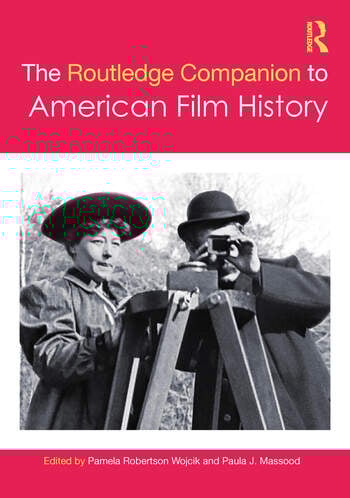 Couverture du livre : The Routledge Companion to American Film History