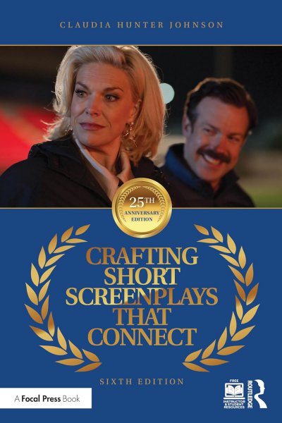 Book cover: Crafting Short Screenplays That Connect