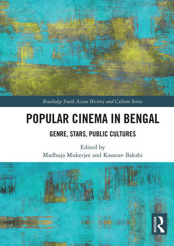 Couverture du livre : Popular Cinema in Bengal - Genre, Stars, Public Cultures