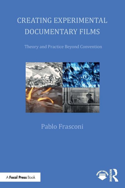 Book cover: Creating Experimental Documentary Films