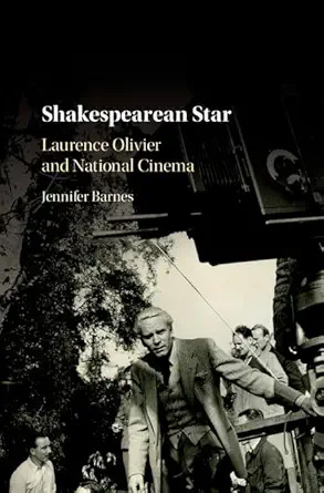 Book cover: Shakespearean Star - Laurence Olivier and National Cinema