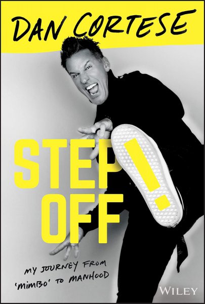 Book cover: Step Off! - My Journey from Mimbo to Manhood