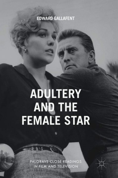 Book cover: Adultery and the Female Star