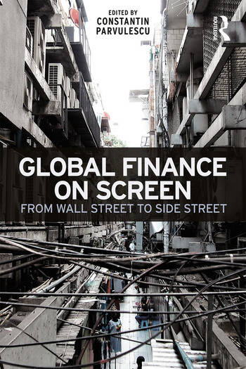 Couverture du livre : Global Finance on Screen - From Wall Street to Side Street