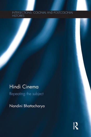 Couverture du livre : Hindi Cinema - Repeating the Subject