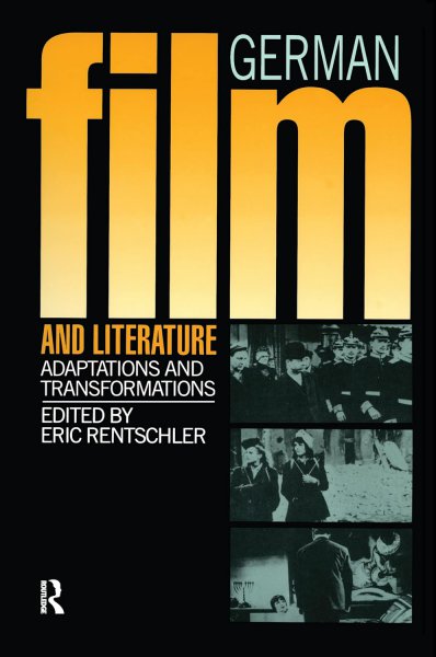 Couverture du livre : German Film and Literature - Adaptations and Transformations