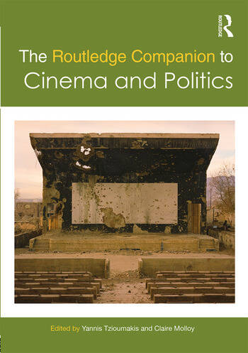 Couverture du livre : The Routledge Companion to Cinema and Politics