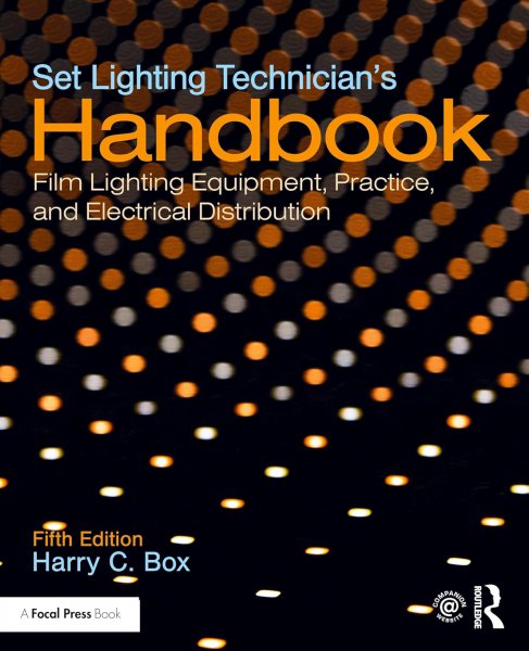 Couverture du livre : Set Lighting Technician's Handbook