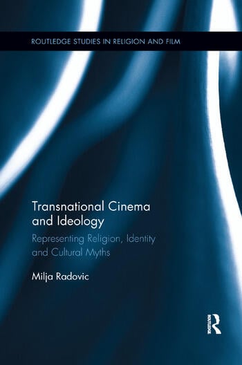 Couverture du livre : Transnational Cinema and Ideology - Representing Religion, Identity and Cultural Myths