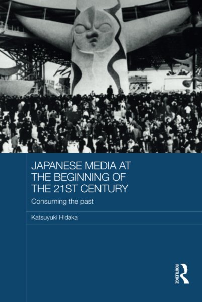Couverture du livre : Japanese Media at the Beginning of the 21st Century
