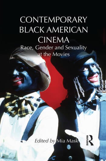 Couverture du livre : Contemporary Black American Cinema - Race, Gender and Sexuality at the Movies