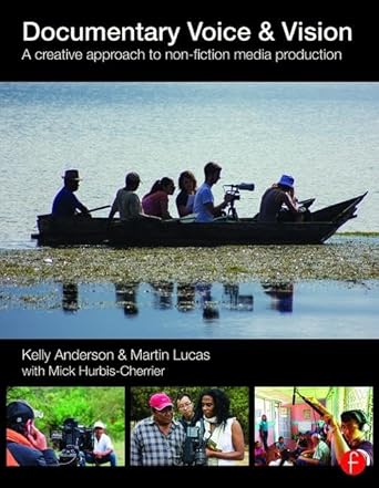 Couverture du livre : Documentary Voice & Vision - A Creative Approach to Non-Fiction Media Production