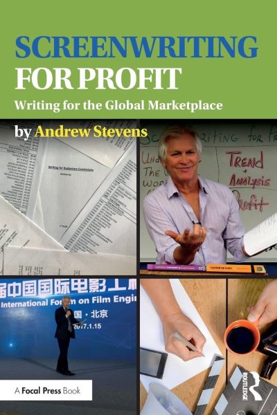 Couverture du livre : Screenwriting for Profit - Writing for the Global Marketplace