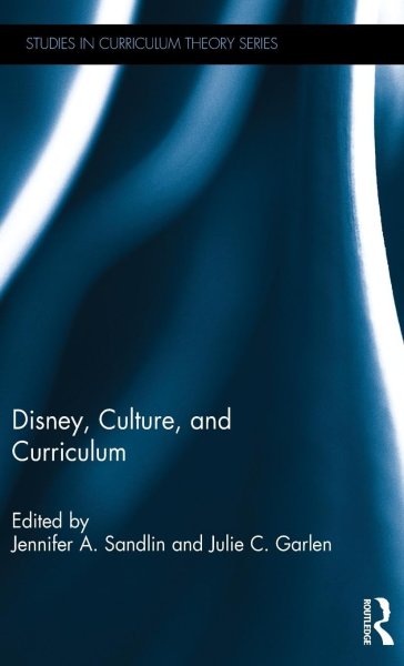 Couverture du livre : Disney, Culture, and Curriculum