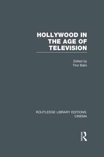 Couverture du livre : Hollywood in the Age of Television
