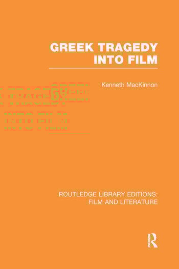 Couverture du livre : Greek Tragedy into Film