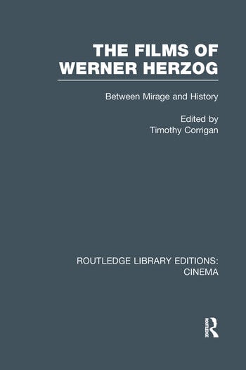 Couverture du livre : The Films of Werner Herzog - Between Mirage and History