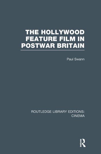Couverture du livre : The Hollywood Feature Film in Postwar Britain