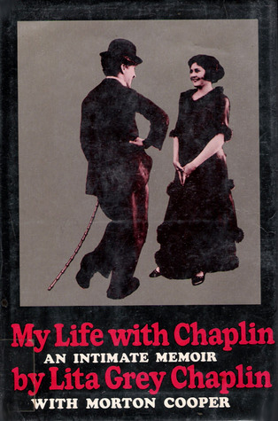 Book cover: My life with Chaplin - An intimate memoir