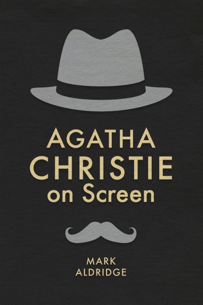 Couverture du livre : Agatha Christie on Screen