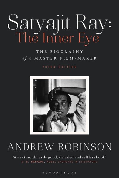 Couverture du livre : Satyajit Ray - The Inner Eye: The Biography of a Master Film-Maker