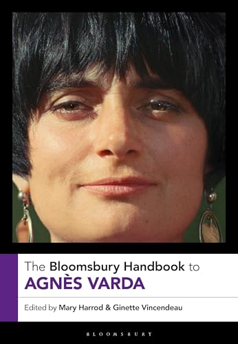 Book cover: The Bloomsbury Handbook to Agnès Varda