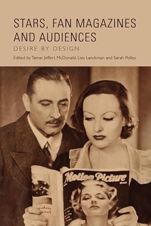 Couverture du livre : Stars, Fan Magazines and Audiences - Desire by Design