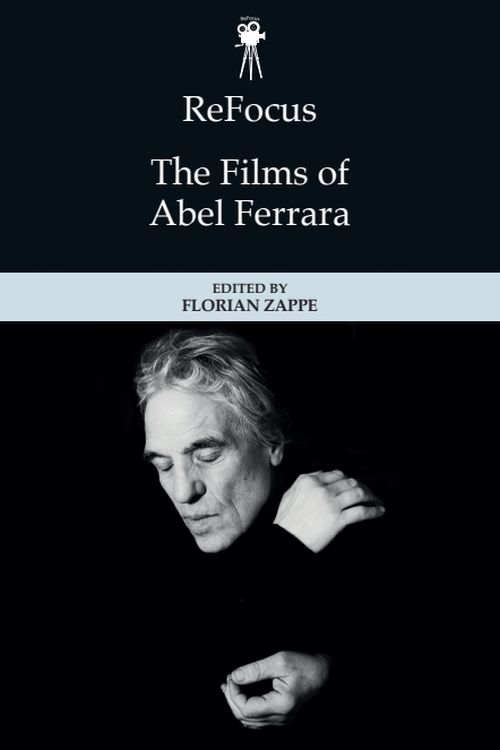 Couverture du livre : The Films of Abel Ferrara