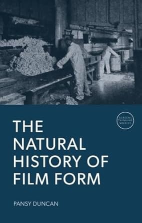 Couverture du livre : The Natural History of Film Form