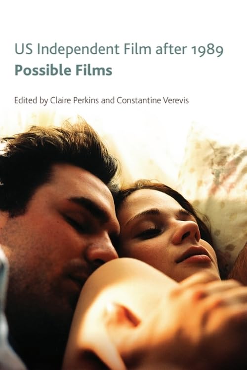 Book cover: US Independent Film After 1989 - Possible Films