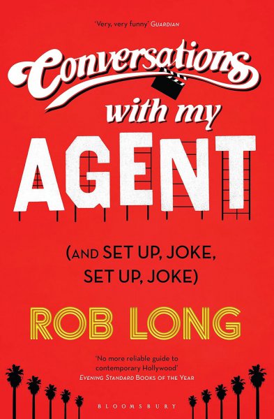Couverture du livre : Conversations with My Agent - (and Set Up, Joke, Set Up, Joke)