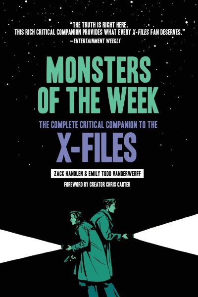 Book cover: Monsters of the Week - The Complete Critical Companion to The X-Files