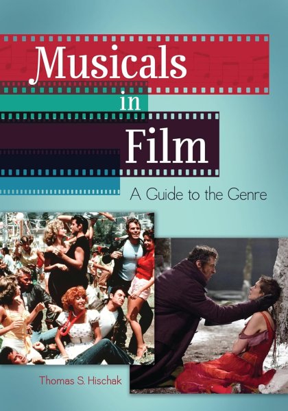 Book cover: Musicals in Film - A Guide to the Genre