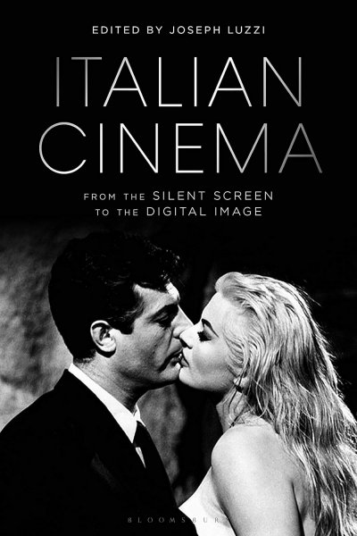 Couverture du livre : Italian Cinema from the Silent Screen to the Digital Image
