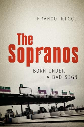 Book cover: The Sopranos - Born Under a Bad Sign