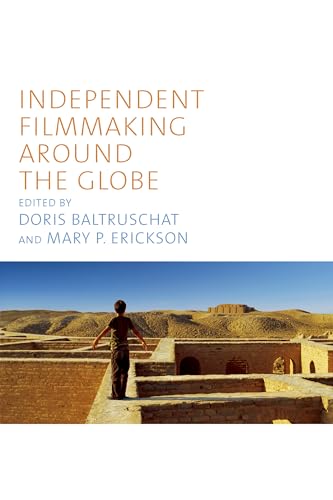 Couverture du livre : Independent Filmmaking Around the Globe