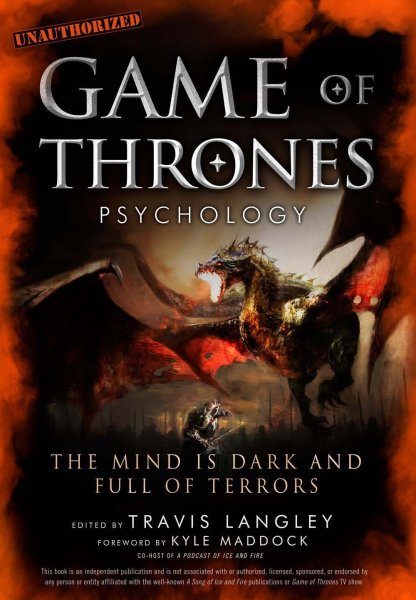 Book cover: Game of Thrones Psychology - The Mind is Dark and Full of Terrors